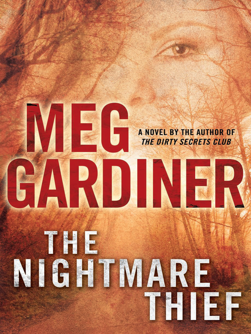 Title details for The Nightmare Thief by Meg Gardiner - Available